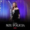 About Mzu Policia Song
