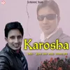 About Karosha Song