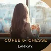 About Cofee & Chesse Song