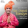 About Sun Chandi Raniye Song