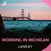 About Morning In Michigan Song