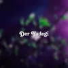 About Der Yadegi Song