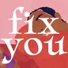 About Fix You Song