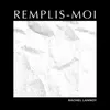 Remplis-moi