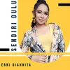 About Sendiri Dulu Song