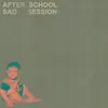 About After School Sad Session Song
