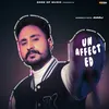 About UNAFFECTED Song