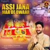 Assi Jana Maa De Dwaar