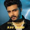 About Sau Dard Song