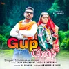 About Gup Chup Song