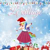 About Le village Song