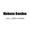 About Mahasu Bandna Song