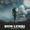 About Bum Lehri Song