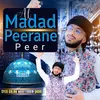 About Al Madad Peerane Peer Song