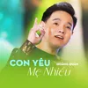 About Con Yêu Mẹ Nhiều Song