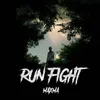Run Fight