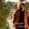 About Allah De Kalbim Song