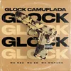 About Glock Camuflada Song