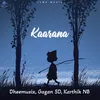 About Kaarana Song