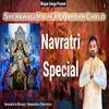 Sherawali Maiya Ke Darbar Chalo - Navratri Special