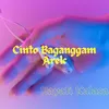 About Cinto Baganggam Arek Remik Song