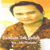 Dandam Tak Sudah