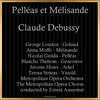 Pelléas et Mélisande, CD 93, Act V, Scene 1: "Melisande, as-tu pitie de moi comme j'ai pitie de toi?"
