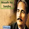 Musafir Na Samjho