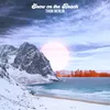 About Snow On The Beach Song