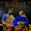 About WAHIYE Song