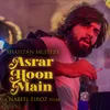 About Asrar Hoon Main Song