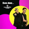 Duas Doses