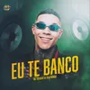 About EU TE BANCO Song