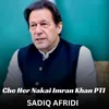 Che Her Nakai Imran Khan, Pt. I