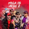 Mega do Akon 2