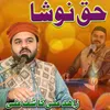 About Haq Nosha Song