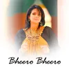 Bheero Bheero