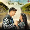 About Tera Asar Song