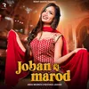 Joban Ki Marod