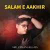 About Salam e Aakhir Song