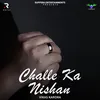 Challe Ka Nishan