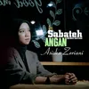About Sabateh Angan Song