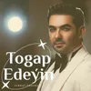 About Togap Edeýin Song