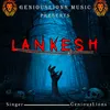 About Lankesh Song