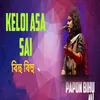 About KELOI ASA SAI Song