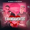 About 5 Mandamentos do Amor Song