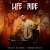 About Life Is Ride Song