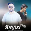 Sirazi Edm