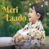 About Meri Laado Song