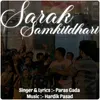 About Sarak Samkitdhari Song